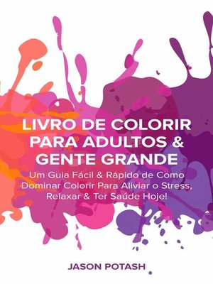 cover image of Livro de Colorir para Adultos & Gente Grande
